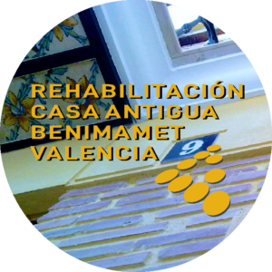 Rehabilitación de una casa vieja en Benimamet